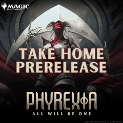 Phyrexia: All Will Be One - Take Home Prerelease